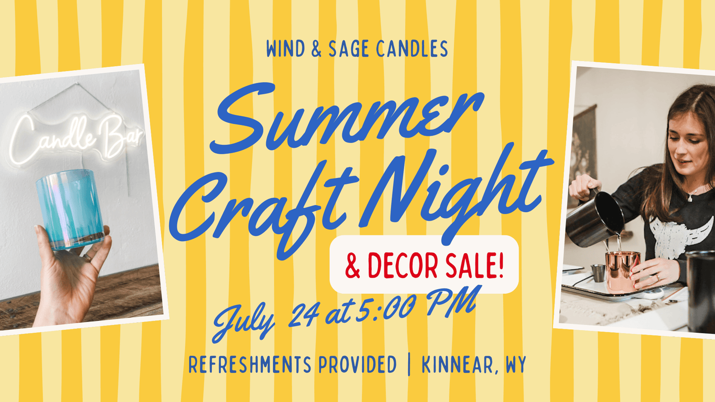 Summer Craft Night - Candle Class